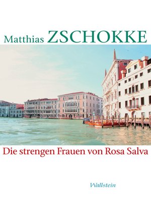 cover image of Die strengen Frauen von Rosa Salva